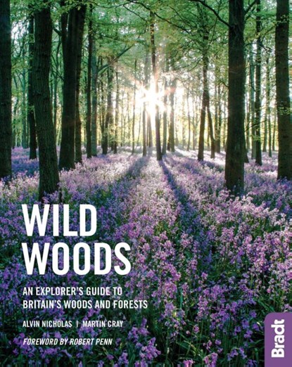 Wild Woods, Alvin Nicholas ; Robert Penn - Paperback - 9781784776411