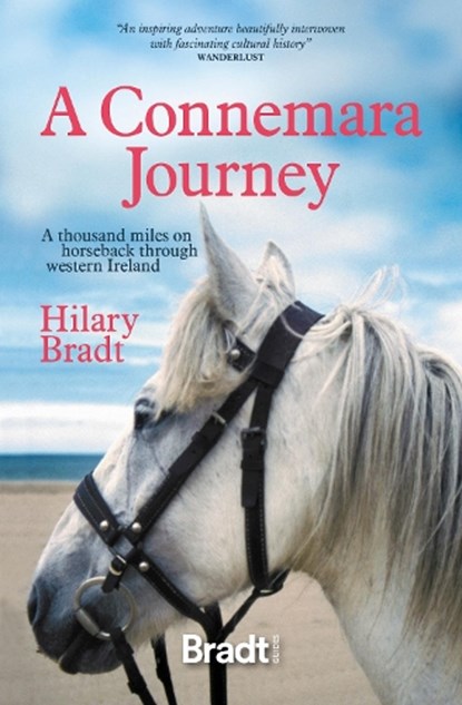 A Connemara Journey, Hilary Bradt - Paperback - 9781784778255