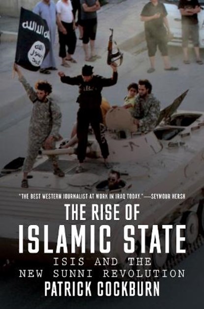 The Rise of Islamic State, COCKBURN,  Patrick - Paperback - 9781784780401