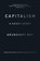 Capitalism, Arundhati Roy - Paperback - 9781784780944