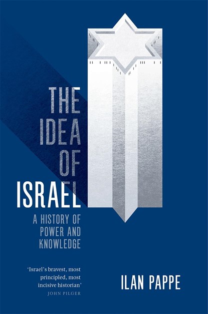 The Idea of Israel, Ilan Pappe - Paperback - 9781784782016