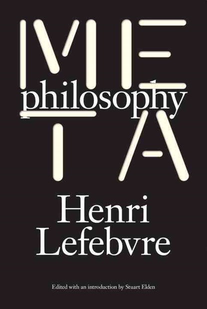 Metaphilosophy, Henri Lefebvre - Paperback - 9781784782740