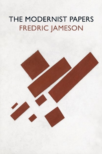 The Modernist Papers, Fredric Jameson - Paperback - 9781784783457