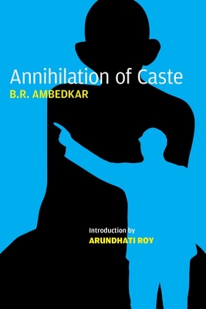 Annihilation of Caste, Bhimrao Ramji Ambedkar - Paperback - 9781784783525