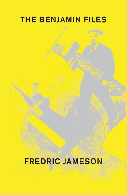The Benjamin Files, Fredric Jameson - Gebonden - 9781784783983