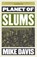 Planet of Slums, Mike Davis - Paperback - 9781784786618