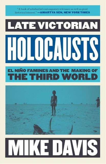 Late Victorian Holocausts, Mike Davis - Paperback - 9781784786625