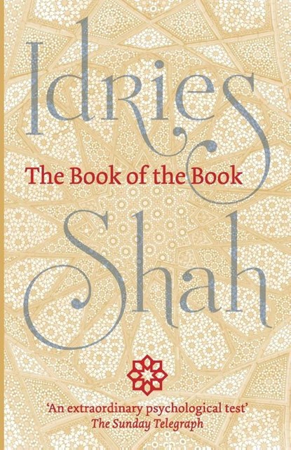 The Book of the Book, Idries Shah - Paperback - 9781784790783