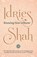 Knowing How to Know, Idries Shah - Paperback - 9781784791834