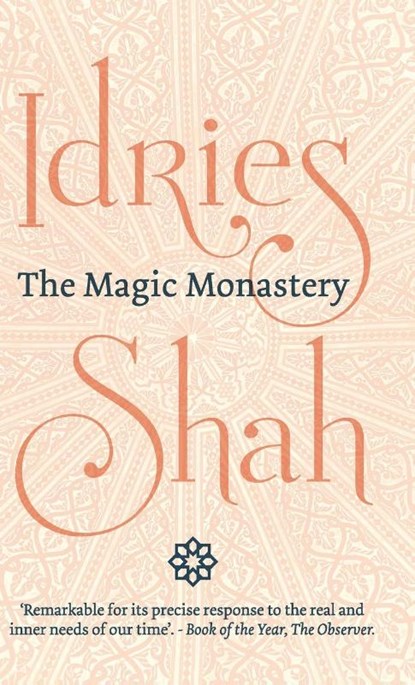 The Magic Monastery, Idries Shah - Gebonden - 9781784793852
