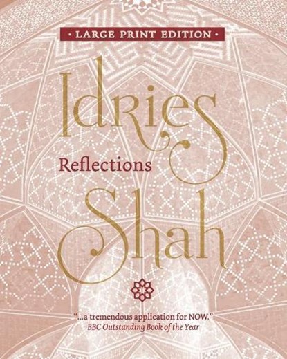 Reflections, SHAH,  Idries - Paperback - 9781784794132