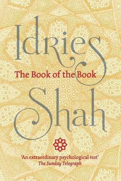 The Book of the Book, Idries Shah - Paperback - 9781784798543