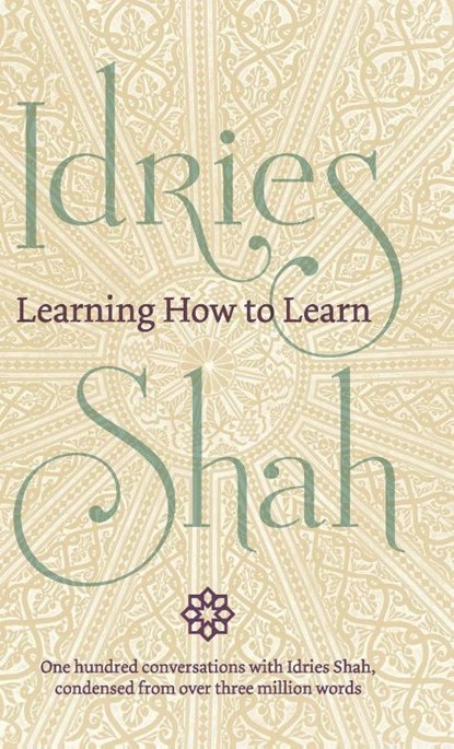 Learning How to Learn, Idries Shah - Gebonden - 9781784798871