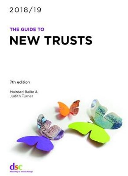 The Guide to New Trusts 2018/19, Research Team - Paperback - 9781784820510