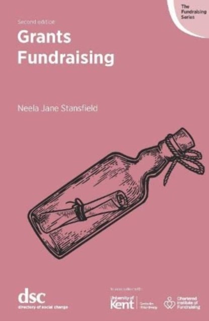 Grants Fundraising, Neela Jane Stansfield - Paperback - 9781784820640