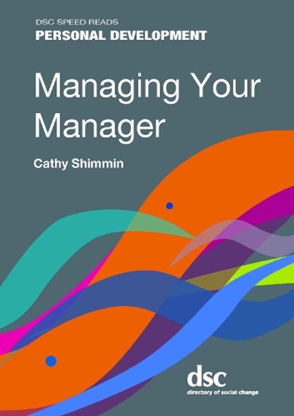 Managing Your Manager, Cathy Shimmin - Paperback - 9781784820961