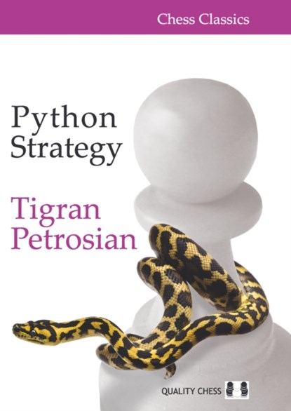 Python Strategy, Tigran Petrosian - Paperback - 9781784830021