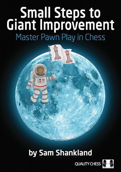 Small Steps to Giant Improvement, Sam Shankland - Paperback - 9781784830502