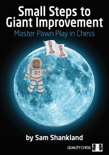 Small Steps to Giant Improvement, Sam Shankland - Gebonden - 9781784830519