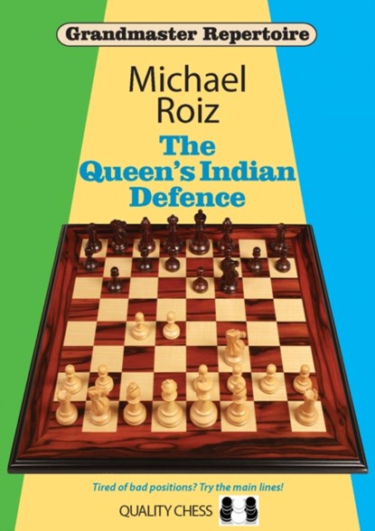The Queen's Indian Defence, Michael Roiz - Paperback - 9781784830564