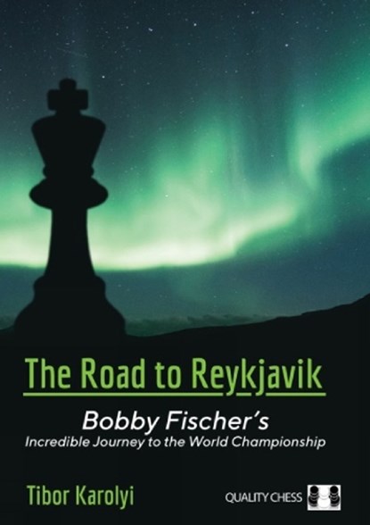 The Road to Reykjavik, Tibor Karolyi - Gebonden - 9781784831646