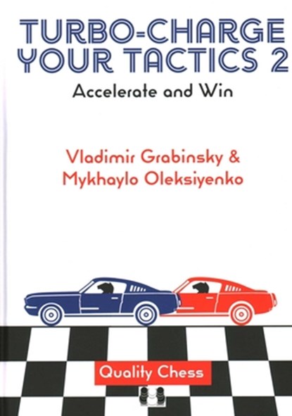 Turbo-Charge your Tactics 2, Vladimir Grabinsky ; Mykhaylo Oleksiyenko - Gebonden - 9781784832056