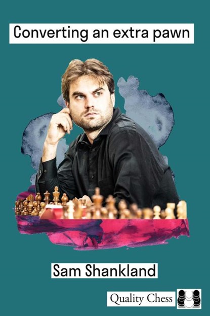 Converting an Extra Pawn, Sam Shankland - Gebonden - 9781784832193