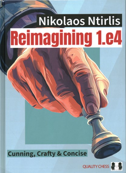 Reimagining 1.e4, Nikolaos Ntirlis - Gebonden - 9781784832438