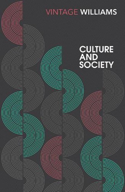 Culture and Society, Raymond Williams - Paperback - 9781784870812