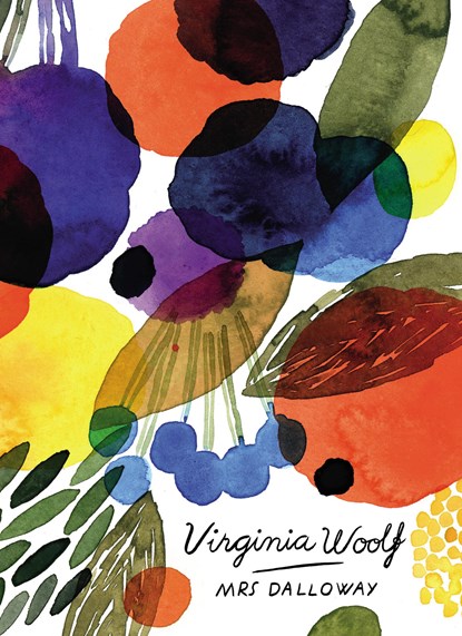 Mrs Dalloway (Vintage Classics Woolf Series), Virginia Woolf - Paperback - 9781784870867