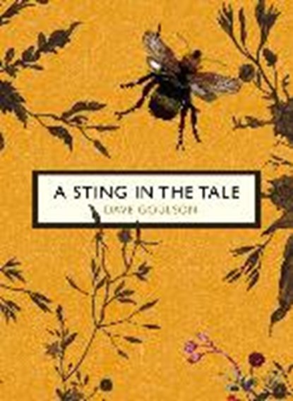 Sting in the tale (vintage classics), dave goulson - Paperback - 9781784871116