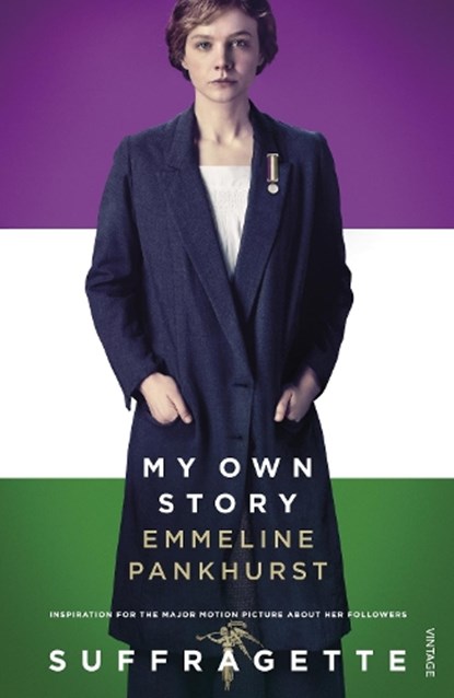 My Own Story, Emmeline Pankhurst - Paperback - 9781784871253