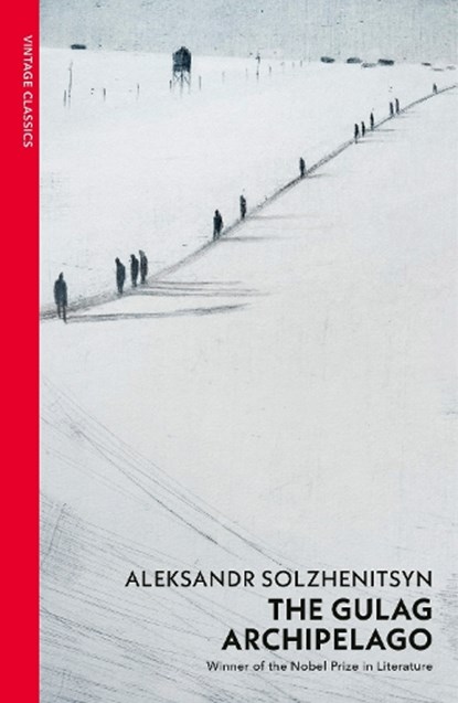 The Gulag Archipelago, Aleksandr Solzhenitsyn - Paperback - 9781784871512