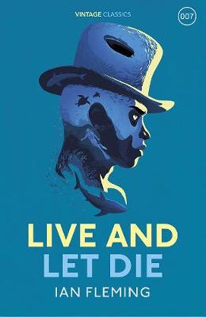 Live and Let Die, Ian Fleming - Gebonden - 9781784872007
