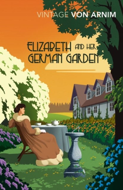 Elizabeth and her German Garden, Elizabeth Von Arnim - Paperback - 9781784872328