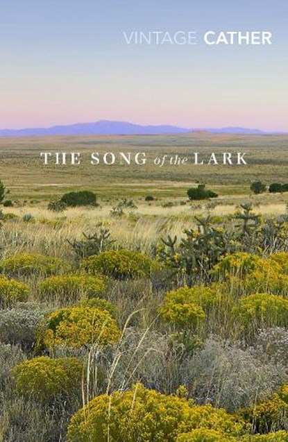 The Song of the Lark, Willa Cather - Paperback - 9781784874438