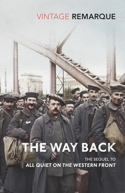 The Way Back, REMARQUE,  Erich Maria - Paperback - 9781784875268