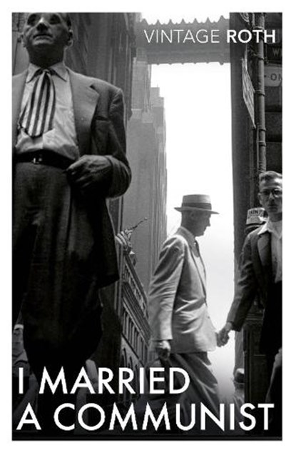 I Married a Communist, Philip Roth - Paperback - 9781784875558