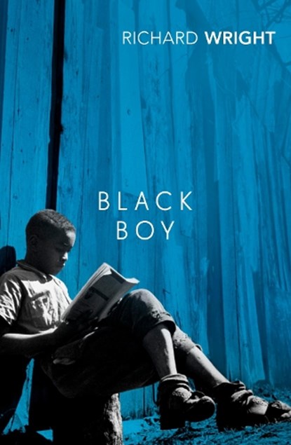 Black Boy, Richard Wright - Paperback - 9781784876135