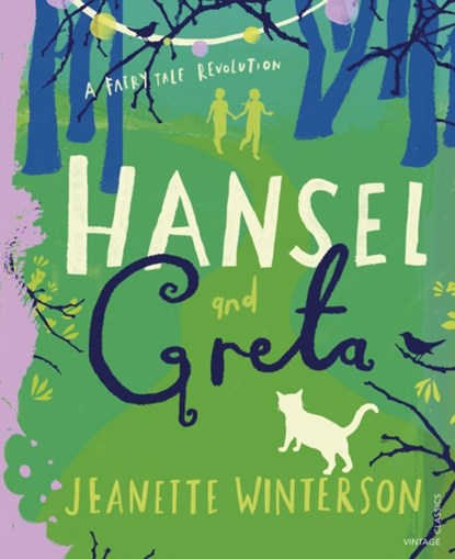 Hansel and Gretel, Jeanette Winterson - Paperback Gebonden - 9781784876333