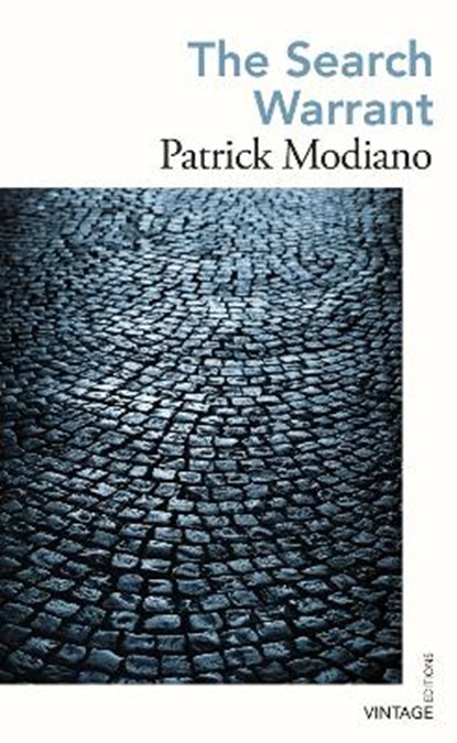 The Search Warrant, Patrick Modiano - Paperback - 9781784876388