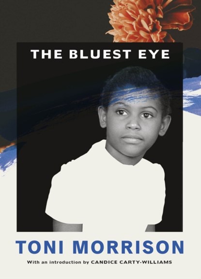 The Bluest Eye, Toni Morrison - Paperback - 9781784876449