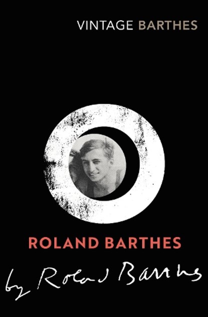 Roland Barthes by Roland Barthes, Roland Barthes - Paperback - 9781784876500