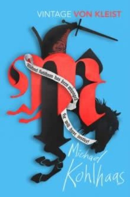 Michael Kohlhaas, Heinrich Von Kleist - Paperback - 9781784877354