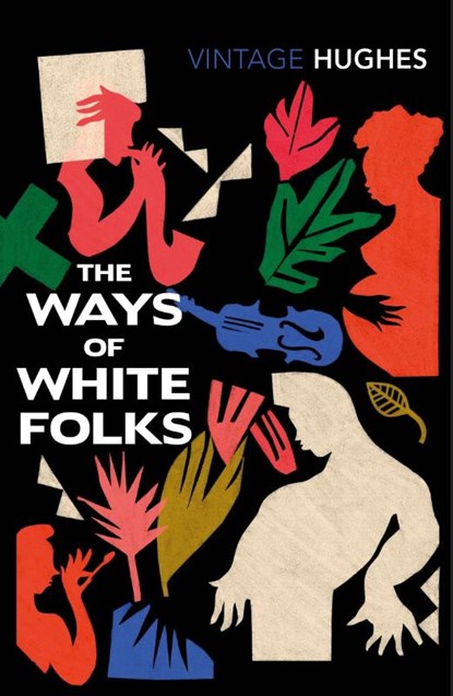 The Ways of White Folks, Langston Hughes - Paperback - 9781784877415