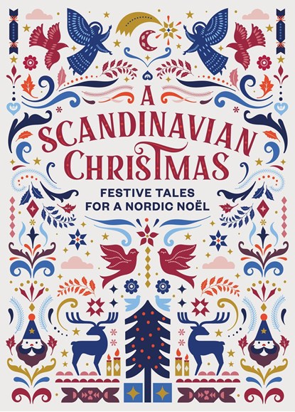 A Scandinavian Christmas, Hans Christian Andersen ; Karl Ove Knausgaard ; Selma Lagerlof ; Vigdis Hjorth - Gebonden - 9781784877675