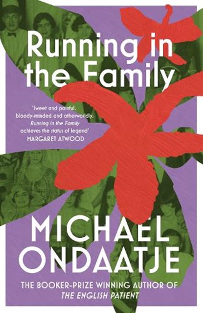 Running in the Family, Michael Ondaatje - Paperback - 9781784877811