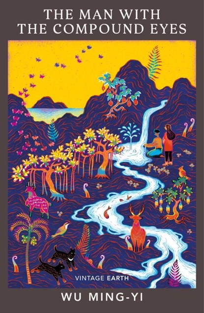 The Man with the Compound Eyes, Wu Ming-Yi - Paperback - 9781784877903