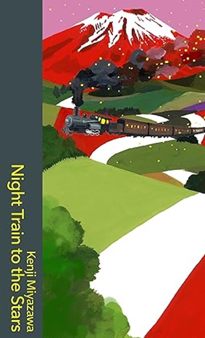 Night Train to the Stars, Kenji Miyazawa - Paperback - 9781784878337