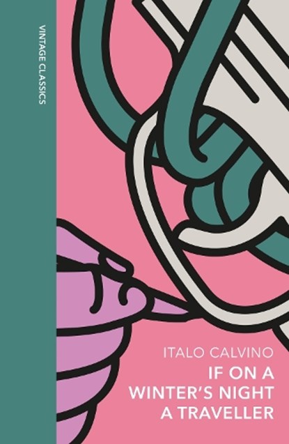 If on a Winter's Night a Traveller, Italo Calvino - Gebonden - 9781784878665